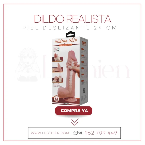 Dildo Realista Piel Deslizante 24 cm